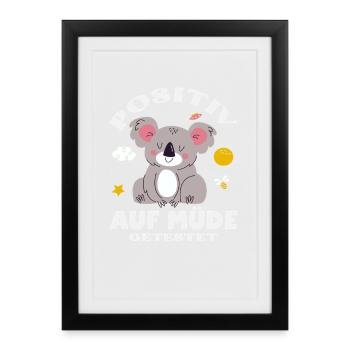 Tested Positive for Tired Koala Humor - Framed poster (27 × 37 cm) - black - Front