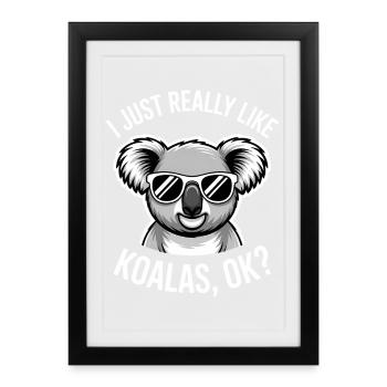 Koala Saying Koalas Funny Koala Gift - Framed poster (27 × 37 cm) - black - Front