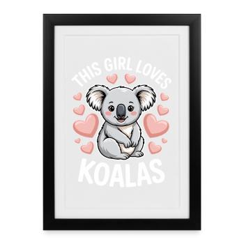 Koala Saying Girl Funny Koala Gift - Framed poster (27 × 37 cm) - black - Front