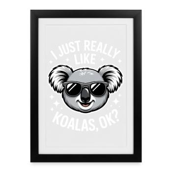 Koala Saying Koalas Funny Koala Gift - Framed poster (27 × 37 cm) - black - Front