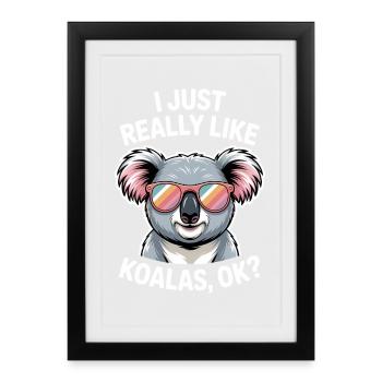 Koala Saying Koalas Funny Koala Gift - Framed poster (27 × 37 cm) - black - Front