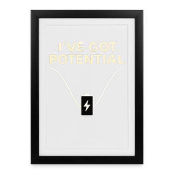 J’ai du potentiel – Chemise drôle d’énergie - Affiche encadrée (27 × 37 cm) - noir - Devant
