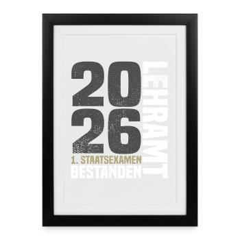1. Staatsexamen Lehramt 2026 - Gerahmtes Poster (27 × 37 cm) - Schwarz - Vorne