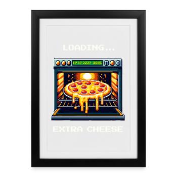 Loading... Extra Cheese | Pizza Gaming Humor - Framed poster (27 × 37 cm) - black - Front