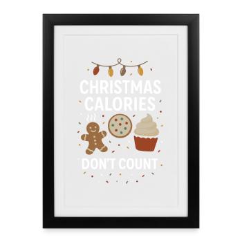 Les calories de Noël ne comptent pas Fête amusante - Affiche encadrée (27 × 37 cm) - noir - Devant