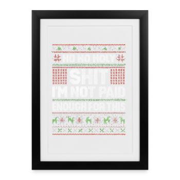 ho ho holy shit not paid - Framed poster (27 × 37 cm) - black - Front