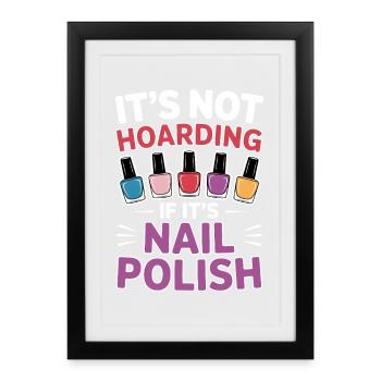 Vernis à ongles Dire Pédicure Drôle Maincure Cadeau - Affiche encadrée (27 × 37 cm) - noir - Devant
