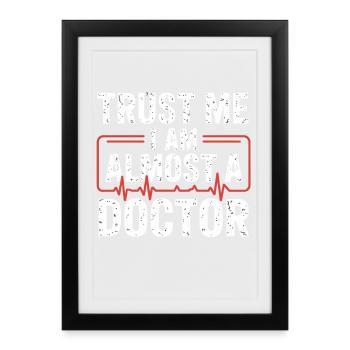 Croyez-moi, je suis presque un médecin - Affiche encadrée (27 × 37 cm) - noir - Devant