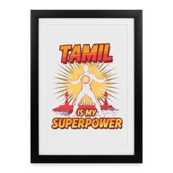 Le tamoul est ma superpuissance Tamilisch Sri Lanka - Affiche encadrée (27 × 37 cm) - noir - Devant