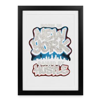New York Hustle – Graffiti Streetwear Style - Framed poster (27 × 37 cm) - black - Front