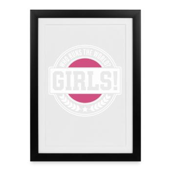 Les femmes : le pouvoir qui dirige le monde, les filles, les filles : la fille - Affiche encadrée (27 × 37 cm) - noir - Devant
