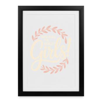 Les femmes : le pouvoir qui dirige le monde, les filles, les filles : la fille - Affiche encadrée (27 × 37 cm) - noir - Devant