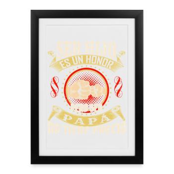 Ser Hijo Es un Honor Papá No Tiene Precio - Framed poster (27 × 37 cm) - black - Front