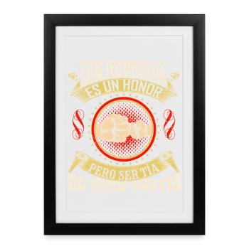 Ser Tía Es Un Honor - Affiche encadrée (27 × 37 cm) - noir - Devant