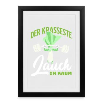 Weightlifters THE CRAZIEST LEEKS IN THE GYM Funny - Framed poster (27 × 37 cm) - black - Front