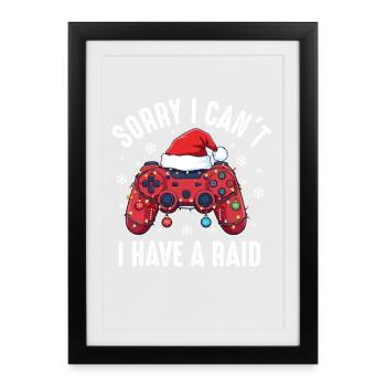 Désolé, je ne peux pas, j’ai un Raid RPG Gaming Gamer - Affiche encadrée (27 × 37 cm) - noir - Devant