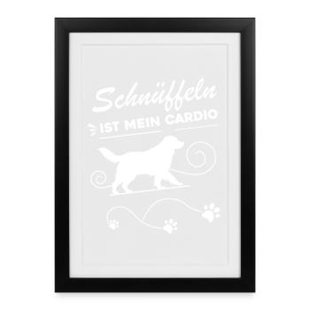 Schnüffeln ist mein Cardio Mantrailing - Gerahmtes Poster (27 × 37 cm) - Schwarz - Vorne