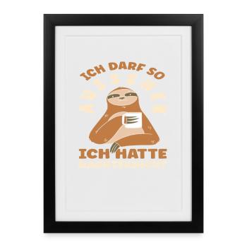 Darf So Aussehen Ich hatte Nachtschicht Schicht - Gerahmtes Poster (27 × 37 cm) - Schwarz - Vorne