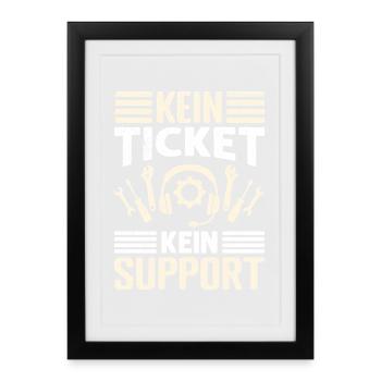 Nerd Computer NO TICKET NO SUPPORT FUNNY - Framed poster (27 × 37 cm) - black - Front