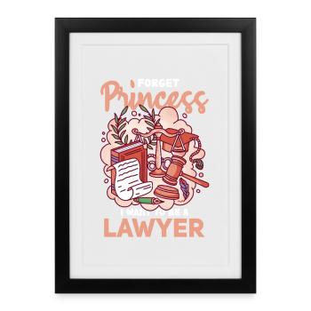 Forget Princess – Les rêves de l’avocat - Affiche encadrée (27 × 37 cm) - noir - Devant