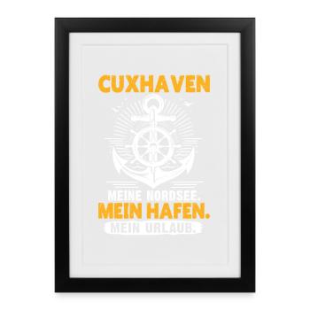 North Sea CUXHAVEN MY NORTH SEA MY PORT Cuxhaven - Framed poster (27 × 37 cm) - black - Front