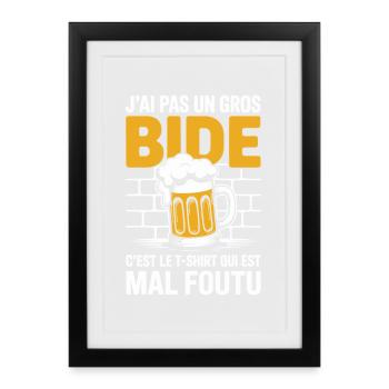 J’ai Pas Un Gros Bide Design Drôle - Affiche encadrée (27 × 37 cm) - noir - Devant