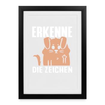 Reconnaître les signes - Dicton de chien effronté - Affiche encadrée (27 × 37 cm) - noir - Devant
