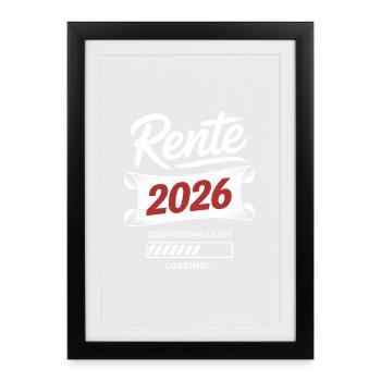 Rente 2026 Countdown - Gerahmtes Poster (27 × 37 cm) - Schwarz - Vorne