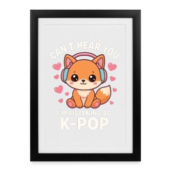 Kawaii Fox adore le K-Pop - Affiche encadrée (27 × 37 cm) - noir - Devant