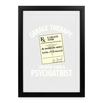 Thérapie de garage moins chère que le devis de voiture d’un psychiatre - Affiche encadrée (27 × 37 cm) - noir - Devant