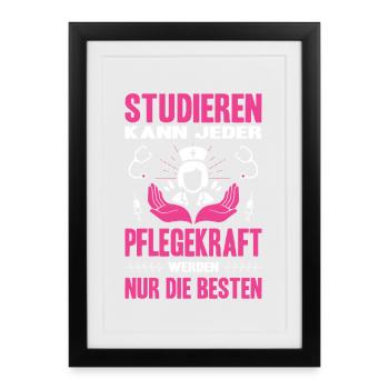 Pflegerin Geschenke Pflege Lustig Krankenpflegerin - Gerahmtes Poster (27 × 37 cm) - Schwarz - Vorne