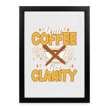 Sevrage du café décaféiné ex-buveur de café - Affiche encadrée (27 × 37 cm) - noir - Devant