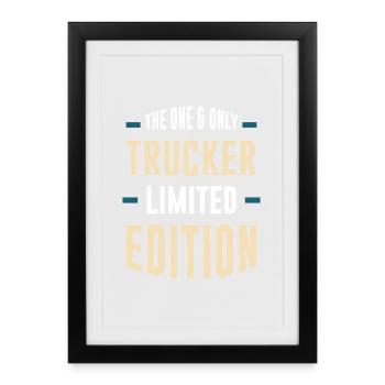 Trucker Limited Edition - Framed poster (27 × 37 cm) - black - Front