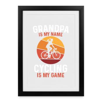 Grand-père Le cyclisme, c’est mon jeu - Affiche encadrée (27 × 37 cm) - noir - Devant
