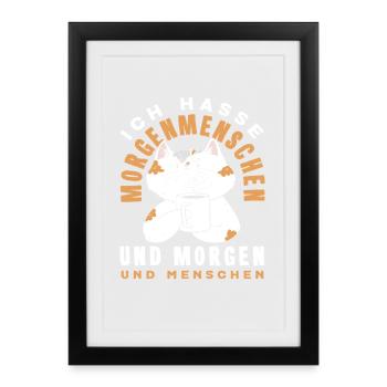 I Hate Morning People Coffee Cat - Framed poster (27 × 37 cm) - black - Front