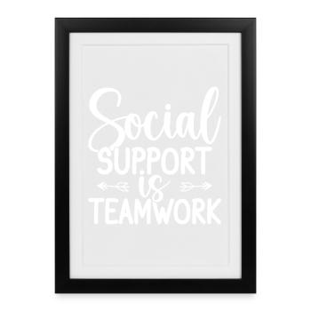 Citation d’assistant social : Le soutien est le travail d’équipe social - Affiche encadrée (27 × 37 cm) - noir - Devant