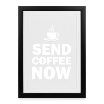 Funny Send Coffee Now Office Emergency - Framed poster (27 × 37 cm) - black - Front