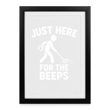 Juste là pour le plaisir de la détection de métaux - Affiche encadrée (27 × 37 cm) - noir - Devant