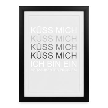 Kiss me, I'm an enchanted problem - Framed poster (27 × 37 cm) - black - Front