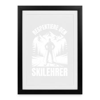 Les skieurs RESPECTENT L’INSTRUCTEUR DE SKI DRÔLE - Affiche encadrée (27 × 37 cm) - noir - Devant