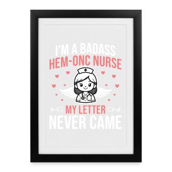Hämatologie-Pflegeabteilung Hem/Onc-Krankenschwester - Gerahmtes Poster (27 × 37 cm) - Schwarz - Vorne