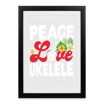 Ukulélé hawaïen Ukulélé Ukulélé Girl Peace - Affiche encadrée (27 × 37 cm) - noir - Devant