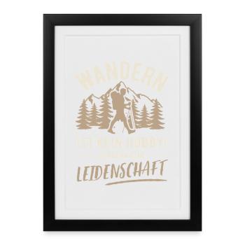 Hiking | Not a hobby but a passion - Framed poster (27 × 37 cm) - black - Front