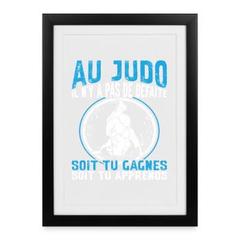 Judoka Martial Art In Judo there is no defeat - Framed poster (27 × 37 cm) - black - Front