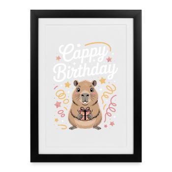 Capybara Anniversaire Cappy Anniversaire Drôle de capy - Affiche encadrée (27 × 37 cm) - noir - Devant