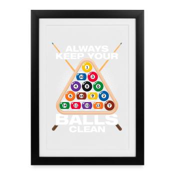 Keep your balls funny billiards player - Framed poster (27 × 37 cm) - black - Front
