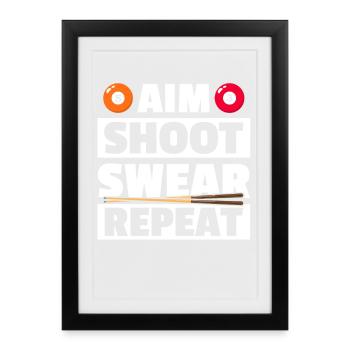 Aim shoot swear funny billiards billiard player - Framed poster (27 × 37 cm) - black - Front