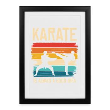 Karate is always a good idea - Framed poster (27 × 37 cm) - black - Front
