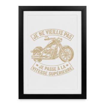 Funny motorcycle biker I'm moving up a gear - Framed poster (27 × 37 cm) - black - Front