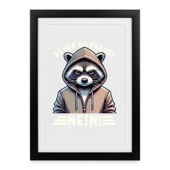 Before you ask no raccoon bad mood - Framed poster (27 × 37 cm) - black - Front